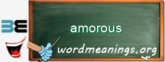 WordMeaning blackboard for amorous